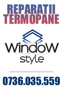 Window Style - reparatii termopane